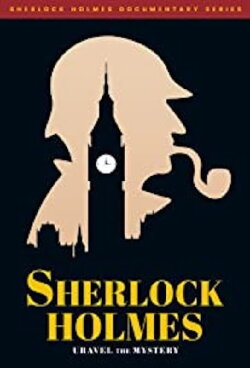 Sherlock Holmes: Unravel the Mystery (2019) Sherlock Holmes: Unravel the Mystery (2019)