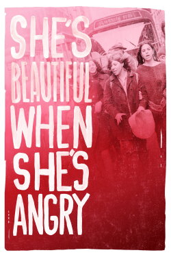 She's Beautiful When She's Angry (2014) She's Beautiful When She's Angry (2014)