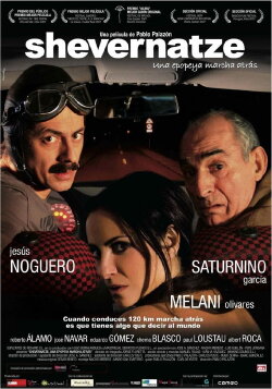 Shevernatze, una epopeya marcha atrás (2007) Shevernatze, una epopeya marcha atrás (2007)