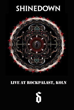 Shinedown: Live at Rockpalast (2012) Shinedown: Live at Rockpalast (2012)