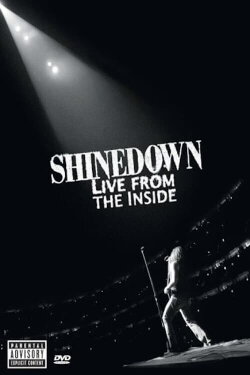 Shinedown: Live from the Inside (2005) Shinedown: Live from the Inside (2005)