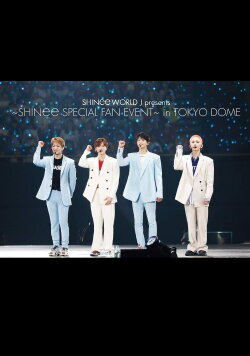 SHINee Special Fan Event in Tokyo Dome (2018) SHINee Special Fan Event in Tokyo Dome (2018)
