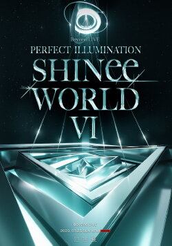 SHINee World VI: Perfect Illumination (2023) SHINee World VI: Perfect Illumination (2023)
