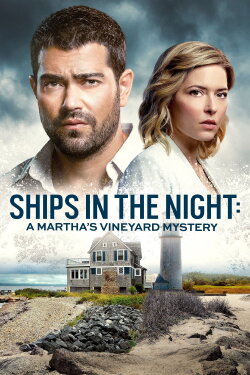 Ships in the Night: A Martha's Vineyard Mystery (2021) Ships in the Night: A Martha's Vineyard Mystery (2021)