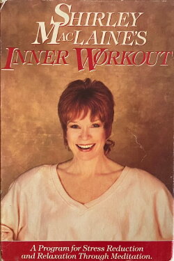 Shirley MacLaine's Inner Workout (1989)