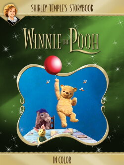 Shirley Temple’s Storybook: Winnie the Pooh (1960)
