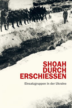 Shoah by Bullet: The Forgotten History (2008) Shoah by Bullet: The Forgotten History (2008)