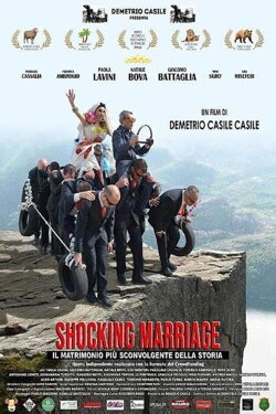 Shocking Marriage - Il matrimonio più sconvolgente della storia (2020) Shocking Marriage - Il matrimonio più sconvolgente della storia (2020)