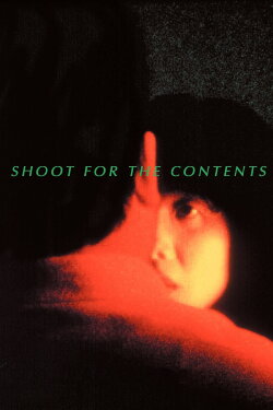Shoot for the Contents (1992) Shoot for the Contents (1992)