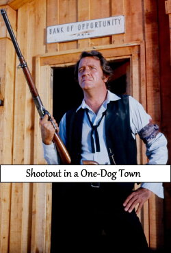 Shootout in a One-Dog Town (1974) Shootout in a One-Dog Town (1974)