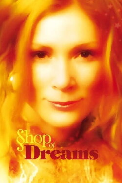 Shop of Dreams (2005) Shop of Dreams (2005)