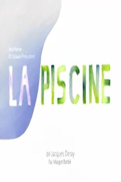 Short Cuts : La Piscine (2020) Short Cuts : La Piscine (2020)