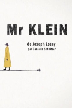 Short cuts : Mr. Klein (2021)