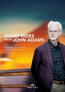 Short Rides with John Adams (2017) Short Rides with John Adams (2017)