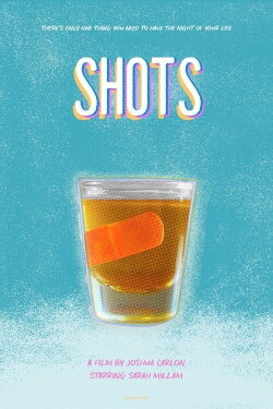 Shots (2021)