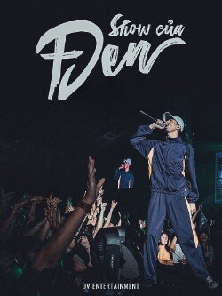 Show Của Đen (2019) Show Của Đen (2019)