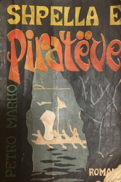 Shpella e piratëve (1990) Shpella e piratëve (1990)