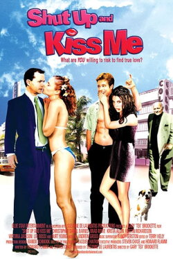 Shut Up and Kiss Me! (2004) Shut Up and Kiss Me! (2004)