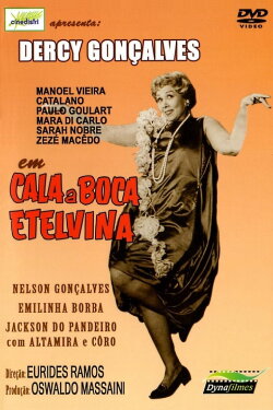 Shut Up, Etelvina (1958) Shut Up, Etelvina (1958)