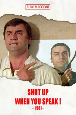 Shut Up When You Speak! (1981) Shut Up When You Speak! (1981)