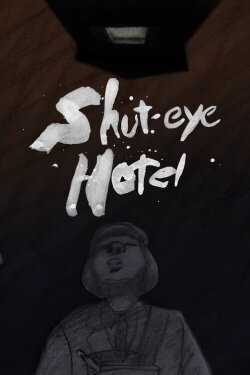 Shuteye Hotel (2007) Shuteye Hotel (2007)