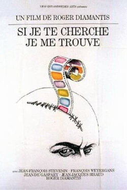 Si j'te cherche... j'me trouve (1980) Si j'te cherche... j'me trouve (1980)