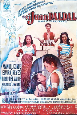Si Juan Daldal: Anak ni Juan Tamad (1948) Si Juan Daldal: Anak ni Juan Tamad (1948)