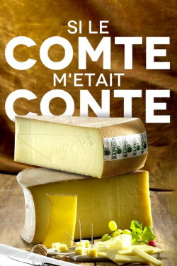 Si le Comté m'était conté (2021) Si le Comté m'était conté (2021)