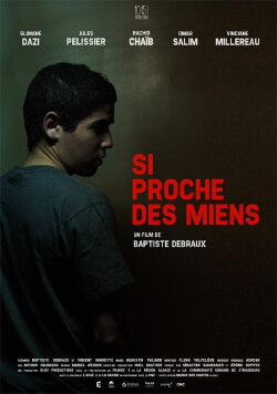 Si proche des miens (2013) Si proche des miens (2013)