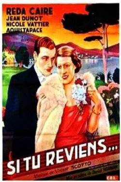 Si tu reviens (1938) Si tu reviens (1938)