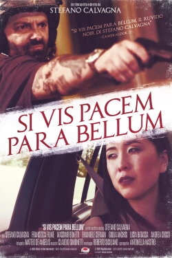 Si Vis Pacem Para Bellum (2016) Si Vis Pacem Para Bellum (2016)