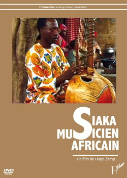 Siaka, An African Musician (2005)