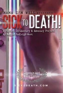 Sick to Death (2018) Sick to Death (2018)