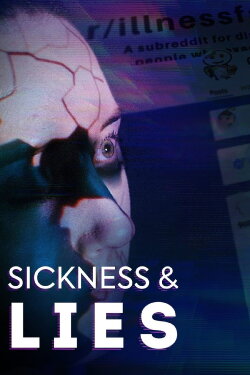 Sickness & Lies (2021)