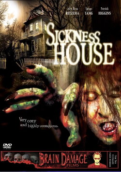 Sickness House (2006)