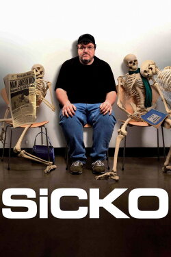 Sicko (2007) Sicko (2007)