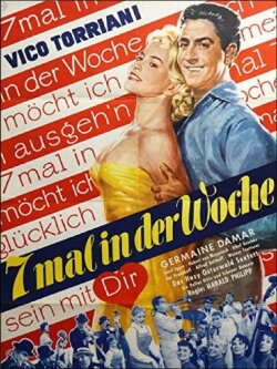 Siebenmal in der Woche (1957) Siebenmal in der Woche (1957)