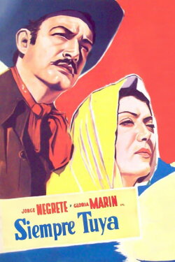 Siempre tuya (1952) Siempre tuya (1952)