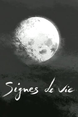 Signes de vie (2004) Signes de vie (2004)