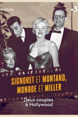 Signoret and Montand, Monroe and Miller: Two couples in Hollywood (2020)