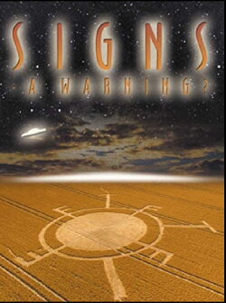 Signs - A Warning (2002) Signs - A Warning (2002)