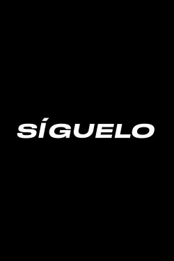 Síguelo (2023)
