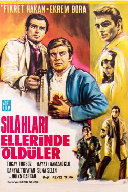Silahları Ellerinde Öldüler (1967) Silahları Ellerinde Öldüler (1967)