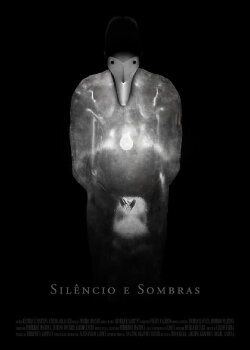 SILENCE AND SHADOWS (2008)