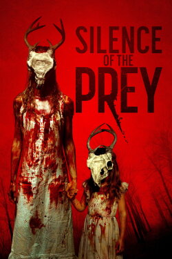 Silence of the Prey (2024) Silence of the Prey (2024)