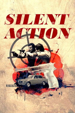 Silent Action (1975) Silent Action (1975)