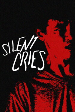 Silent Cries (2023)