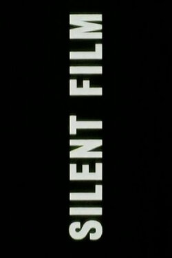 Silent Film (1996) Silent Film (1996)