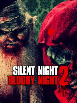 Silent Night, Bloody Night 2: Revival (2015) Silent Night, Bloody Night 2: Revival (2015)