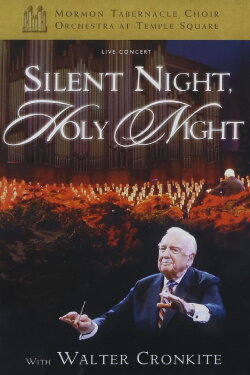 Silent Night, Holy Night with Walter Cronkite (2003) Silent Night, Holy Night with Walter Cronkite (2003)